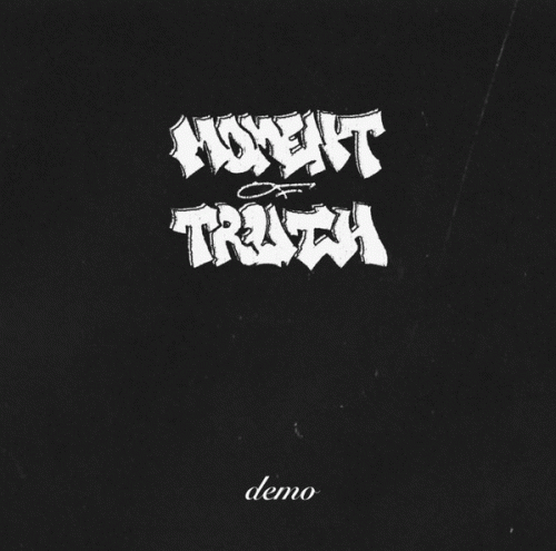 Moment Of Truth (USA-1) : Demo 2019